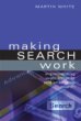 Making Search Work